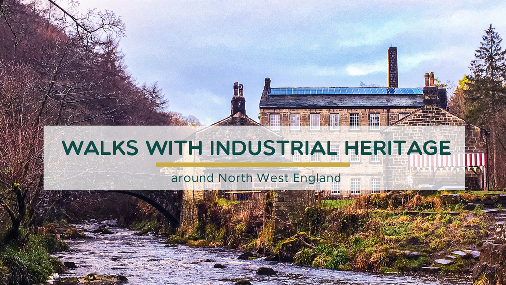 Walks with Industrial Heritage, North West England